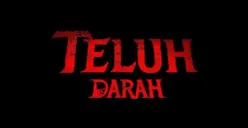 Selain serial Teluh Darah 2 film ini punya latar cerita di Banyuwangi (Sumber : Poster serial Teluh Darah)