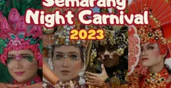 Semarang Night Carnival 2023, Jumat 19 Mei 2023 malam. (Sumber : Instagram @informasiseputarsemarang)