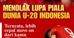 Piala Dunia U20 Sedang Berlangsung, Tagar MenolakLupa Soal Gagaglnya Indonesia Jadi Tuan Rumah Mendadak Trending