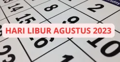 Daftar hari libur Agustus 2023 sesuai SKB 3 Menteri.