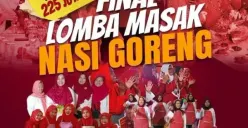 Hari Ini Final Lomba Masak Nasi Goreng Khas Mbak Ita di Simpang Lima, Hadiah Total Rp 225 Juta