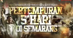 Poster peringatan pertempuran 5 hari di Semarang (Sumber : YouTube Pemkot Semarang)
