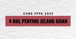 Penting, 4 Hal Jelang Ujian CPNS PPPK 2023: Cetak Kartu Ujian hingga Jadwal dan Lokasi