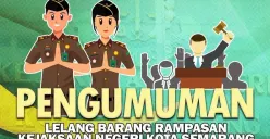 Kejari Kota Semarang akan melakukan lelang barang rampasan untuk diikuti secara umum oleh warga dengan batas waktu hingga Rabu 15 November 2023. (Sumber : Kejari Kota Semarang)