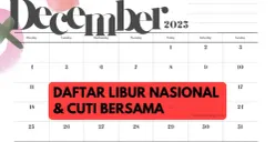Kalender Desember 2023: Daftar Tanggal Merah Hari Libur Nasional dan Cuti Bersama