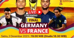 LINK LIVE STREAMING Final Piala Dunia U 17 2023 Jerman vs Perancis Hari Ini 2 Desember 2023, Siaran Langsung DI SINI