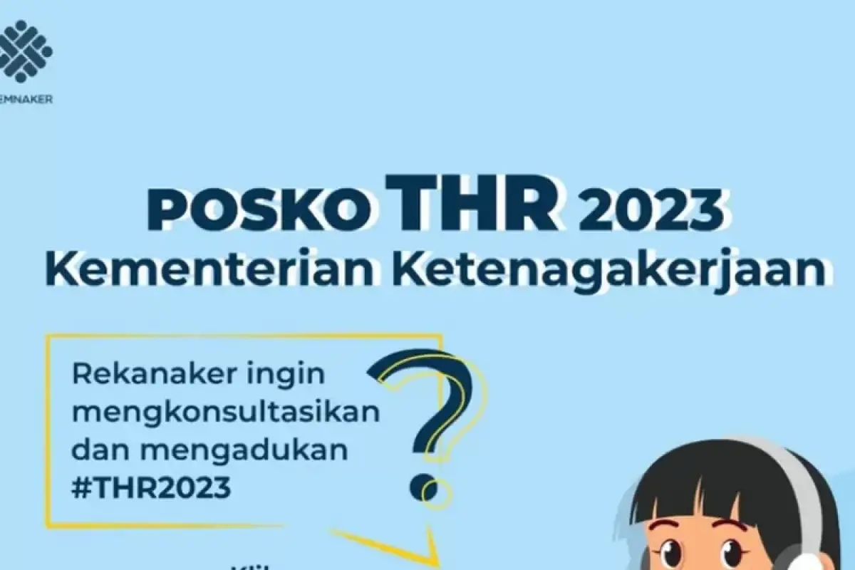 Posko THR2023 untuk pengaduan (Sumber : Instagram @kemenaker)