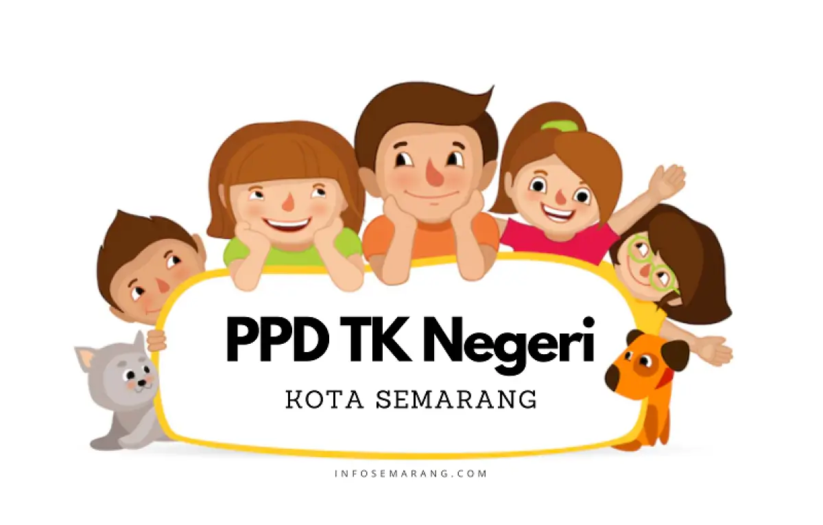 Penerimaan peserta didik atau PPD TK negeri di Kota Semarang mulai 12 Juni 2023. (Sumber : InfoSemarang.com)