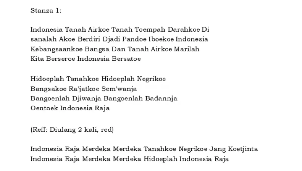 Lirik Lagu Indonesia Raya versi Asli 3 Stanza karya WR Supratman. (UU No 24 tahun 2009)