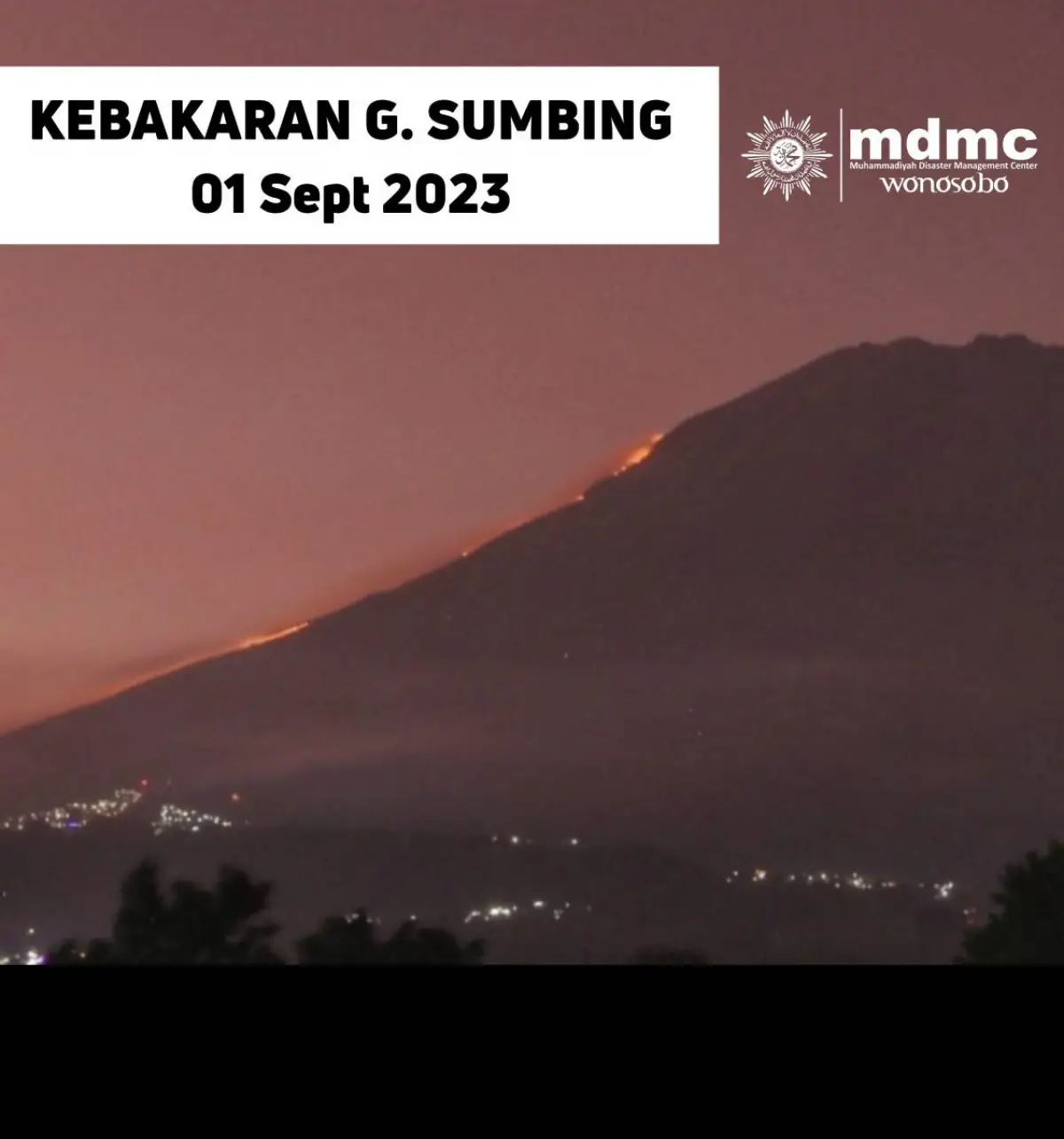 Kebakaran Gunung Sumbing, sejumlah pendaki berhasil dievakuasi (Sumber : muhammadiyah disaster manajemen center)