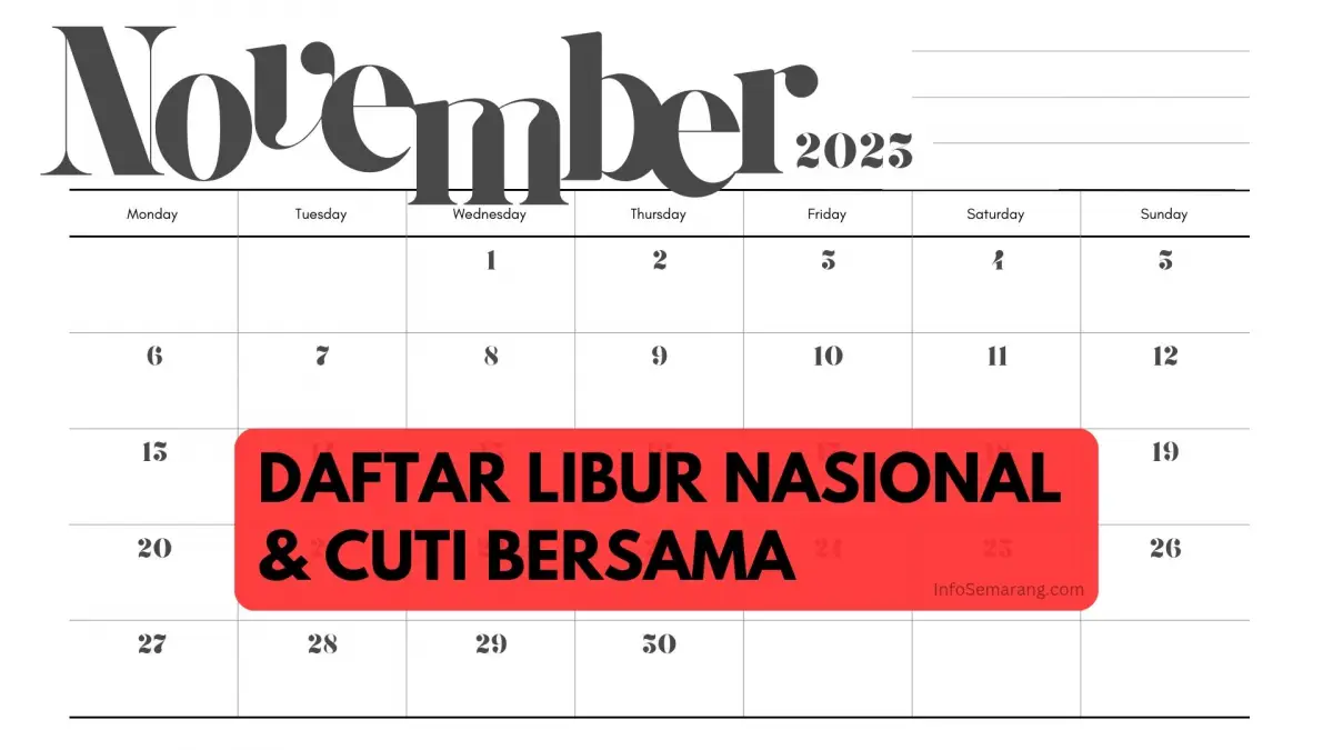 Kalender November 2023: daftar tanggal merah hari libur nasional dan cuti bersama. (Sumber : InfoSemarang.com)