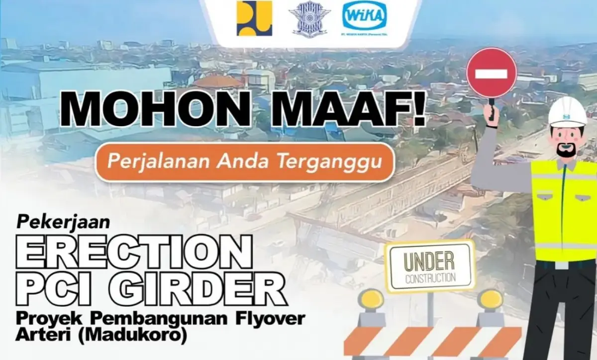 Imbauan untuk pengguna jalan untuk hati-hati dan waspada saat melintas di area Jalan Arteri Yos Sudarso, ada proyek pemasangan girder di proyek Flyover Madukoro. (Sumber : Instagram @rasikausa)