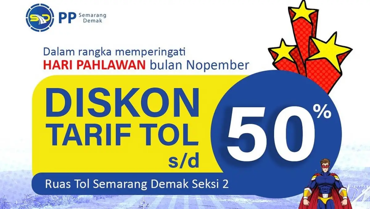 Tarif Tol Semarang-Demak diskon sampai dengan 50 persen pada 20-28 November 2023. (Sumber : PP Semarang-Demak)