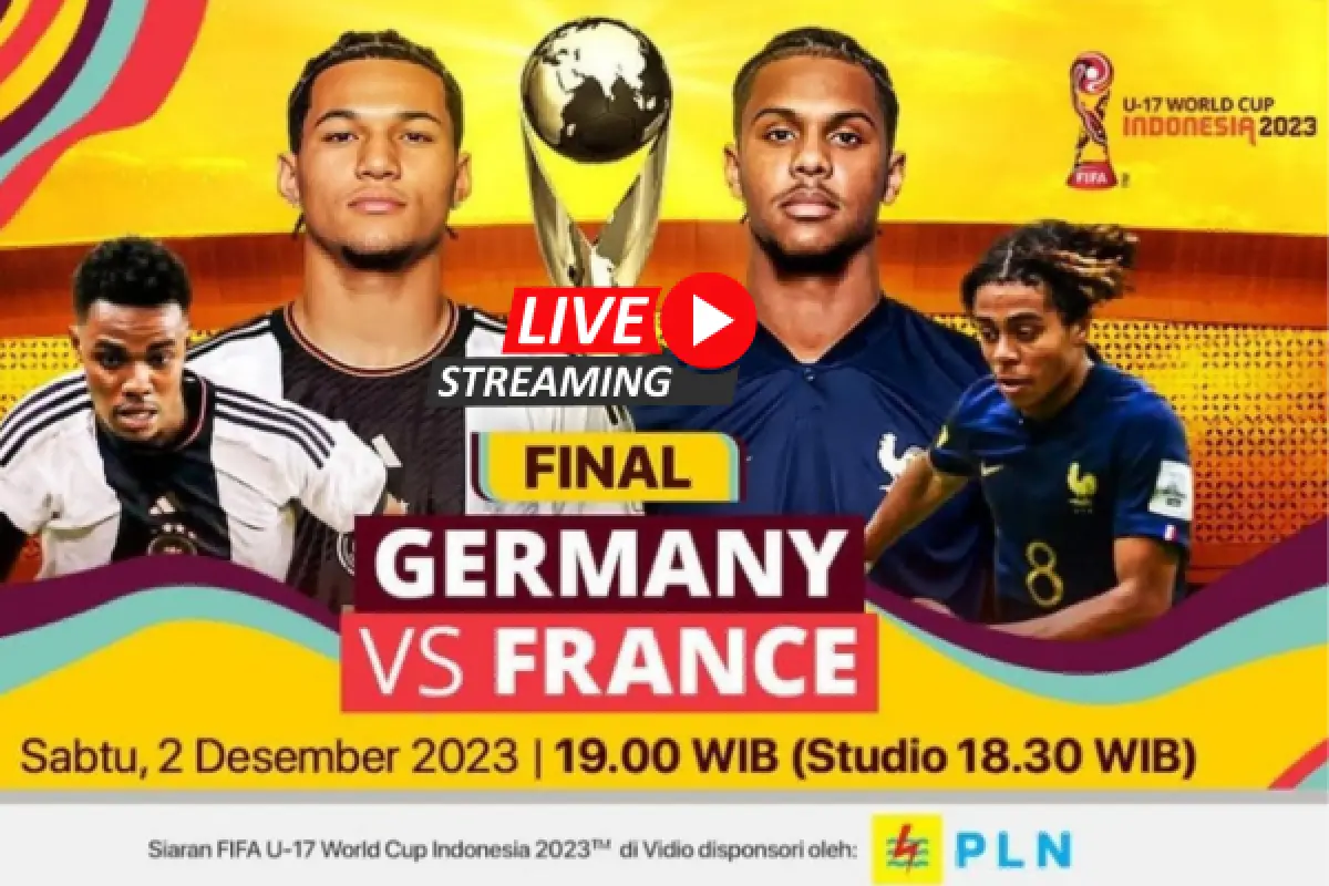 LINK LIVE STREAMING Final Piala Dunia U 17 2023 Jerman vs Perancis Hari Ini 2 Desember 2023, Siaran Langsung DI SINI (Sumber : Vidio.com)