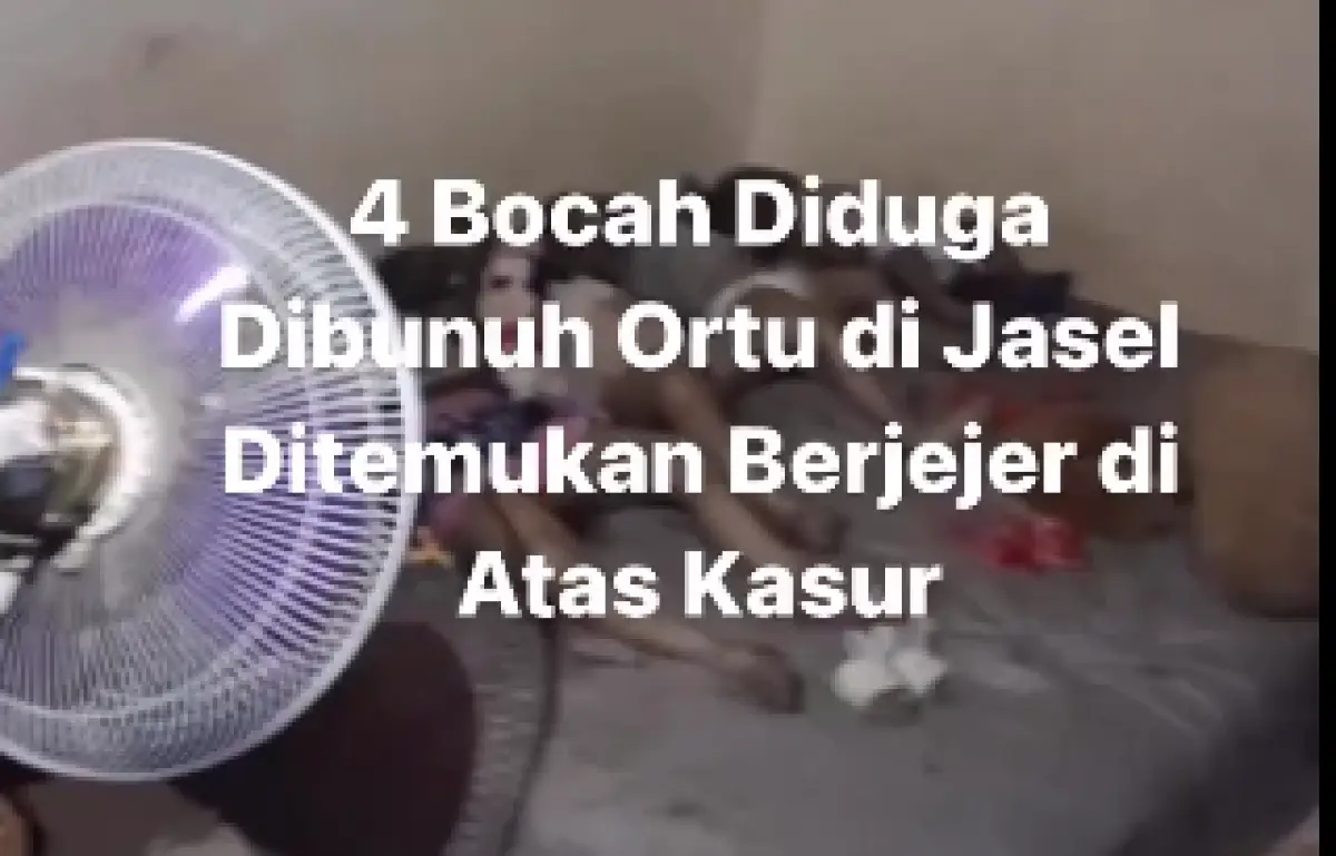 Kronologi 4 Bocah Tewas Diduga Dibunuh Ayahnya Di Jagakarsa, Tubuhnya Ditemukan Berjejer di Atas Kasur (Sumber : x.com/@Pai_C1)