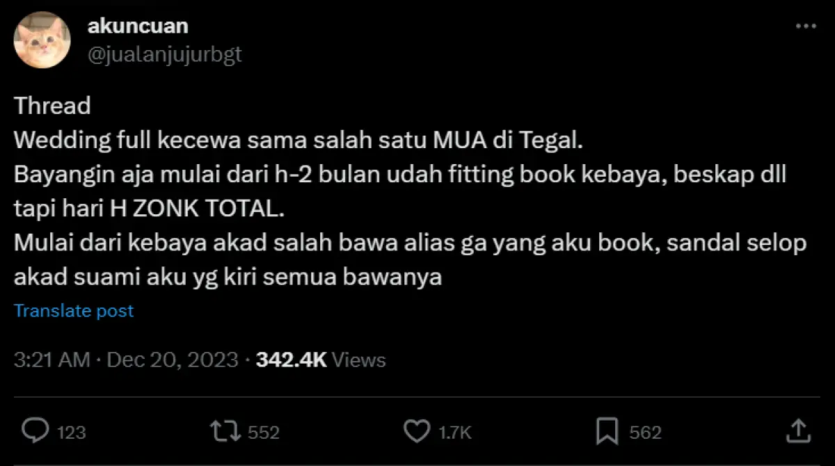 Viral cerita seorang penganti di Tegal yang mengeluhkan kekecewaan pada MUA yang cukup ternama di Tegal, Jawa Tengah, mulai dari kebaya tak sesuai hingga alat rias yang habis saat hari H. (Sumber : X @jualanjujurbgt - InfoSemarang.com)