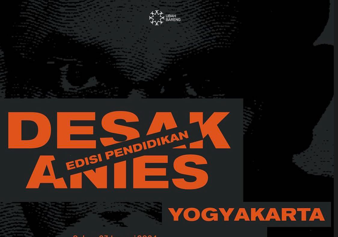 Acara Desak Anies di Yogyakarta alami hambatan karena ijin tempat dicabut mendadak (Sumber: instagram | Foto: @ubahbareng)